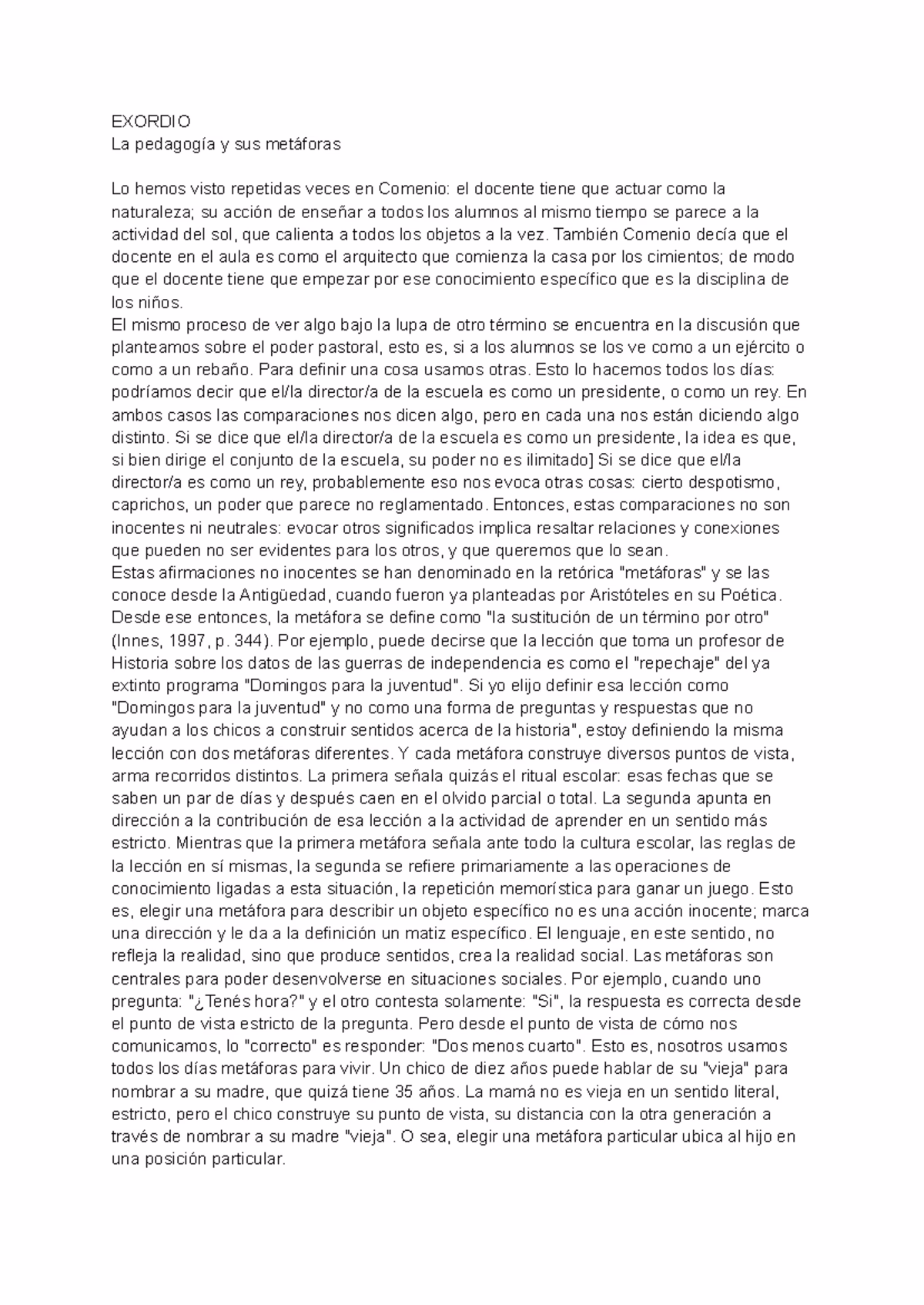 ¿Qué papel cumple la metáfora para la comprensión de los fenómenos pedagógicos?