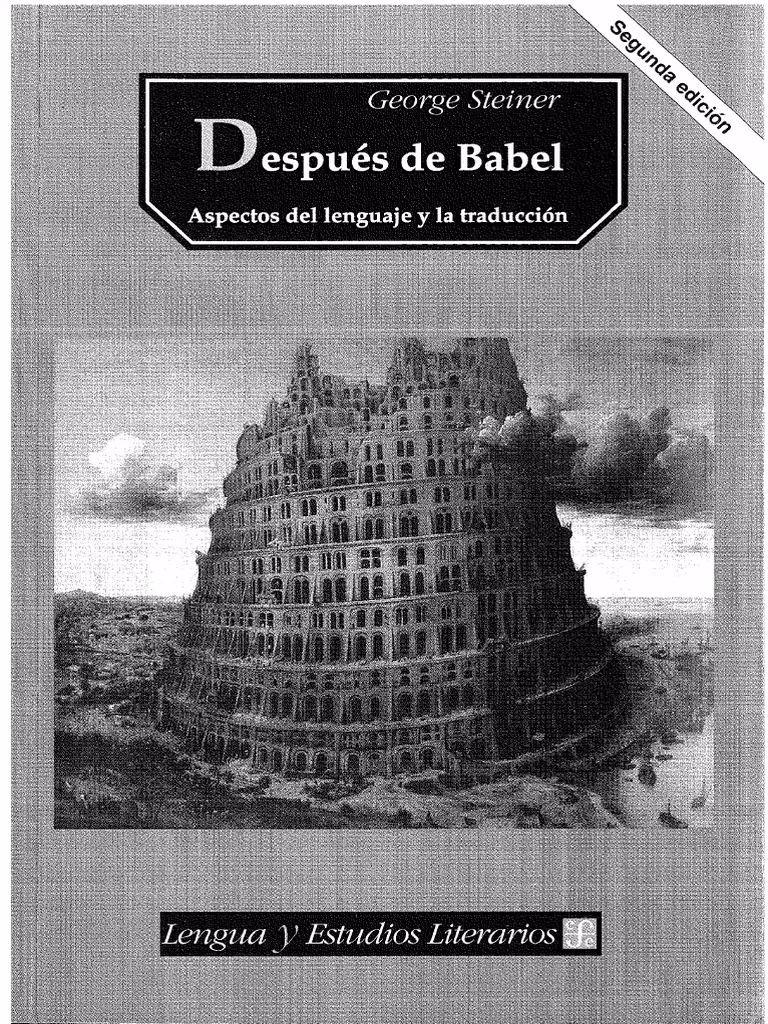 ¿Cuál es la moraleja de la historia de la Torre de Babel?