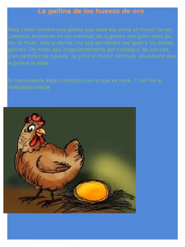 ¿Qué significa este negocio es como la gallina de los huevos de oro?