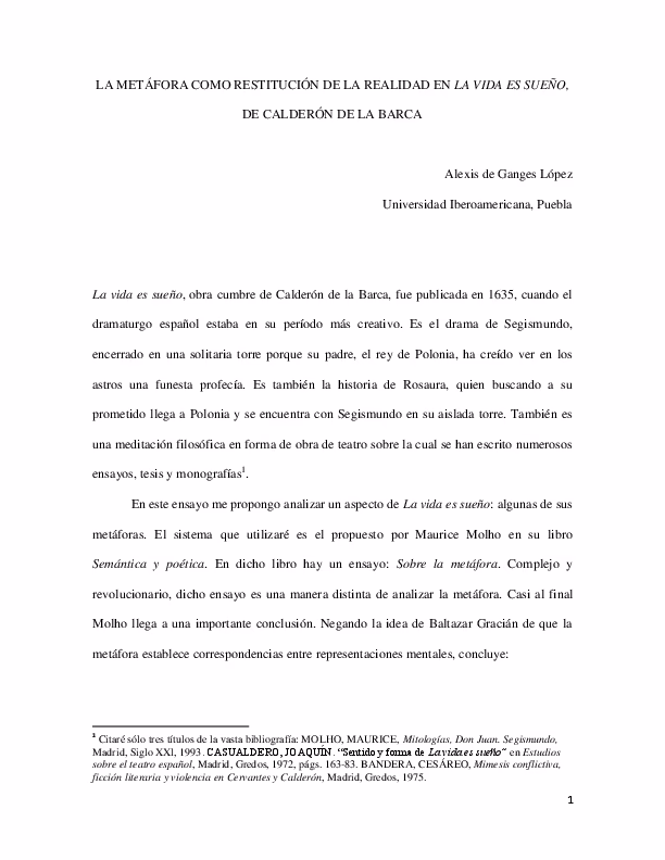 ¿Cuál es la metáfora de que la vida no es más que un sueño?