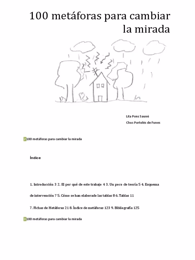 ¿Cuál es una metáfora de mirar a alguien?
