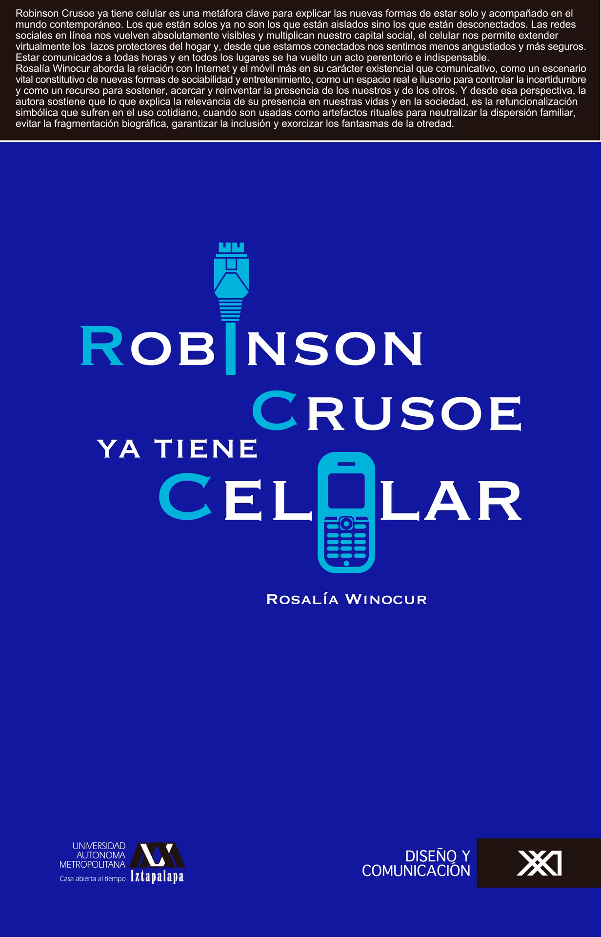 ¿Qué mensaje transmite Robinson Crusoe?