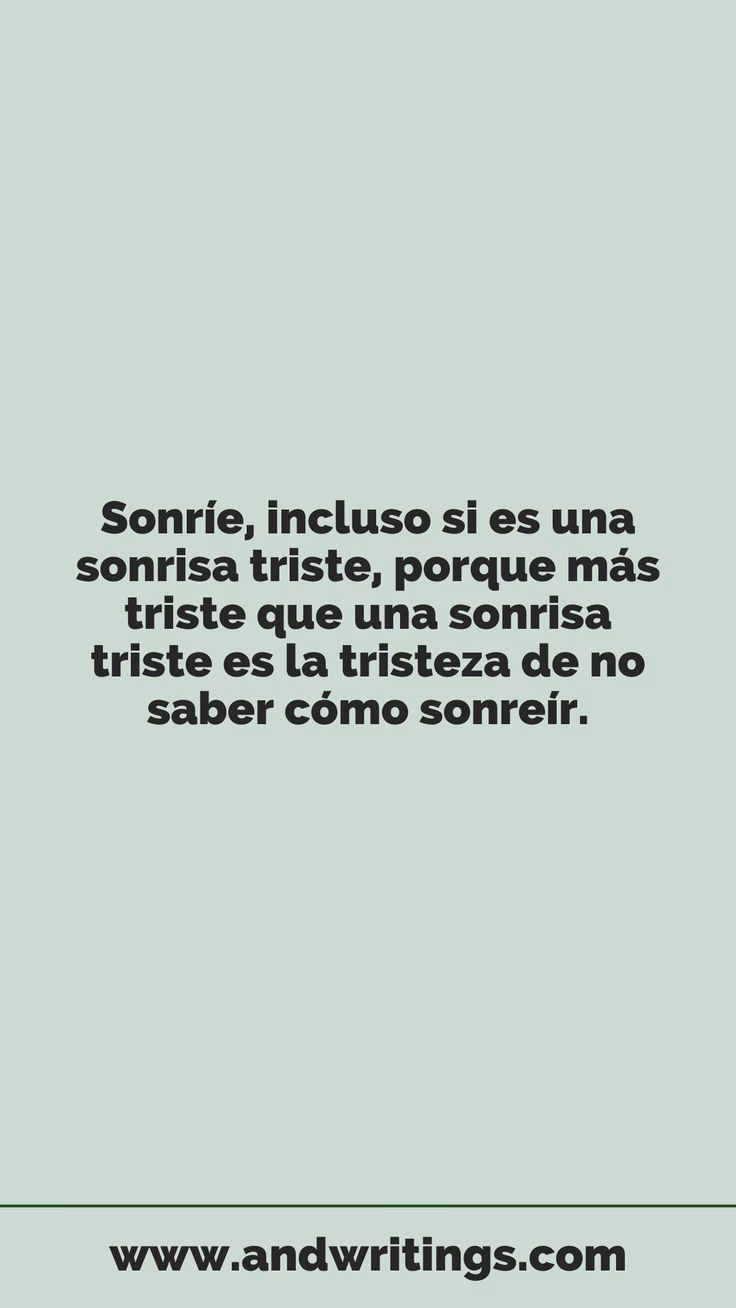 ¿Qué frases decir cuando estás triste?