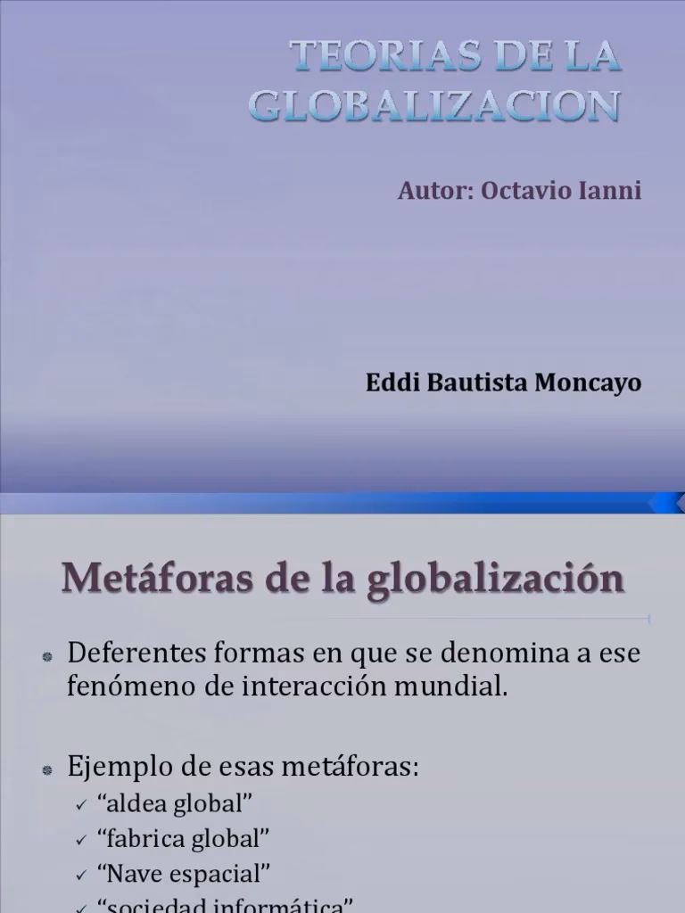 ¿Cómo define Octavio Ianni el concepto de globalismo?