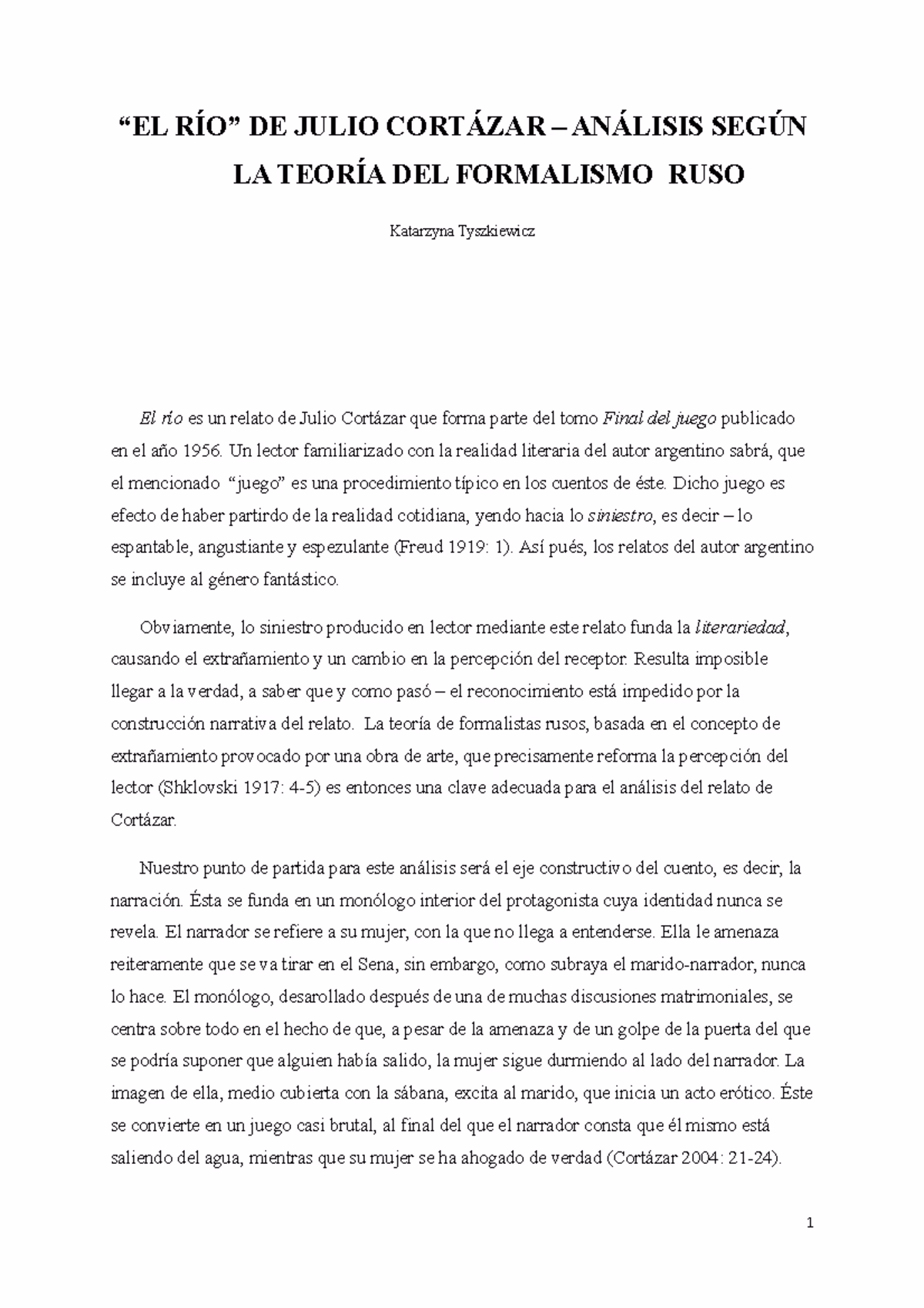 ¿Cuáles son algunos datos interesantes sobre Julio Cortázar?