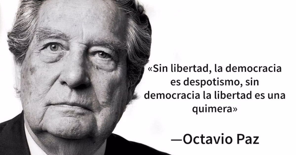 ¿Cuál era el pensamiento de Octavio Paz?